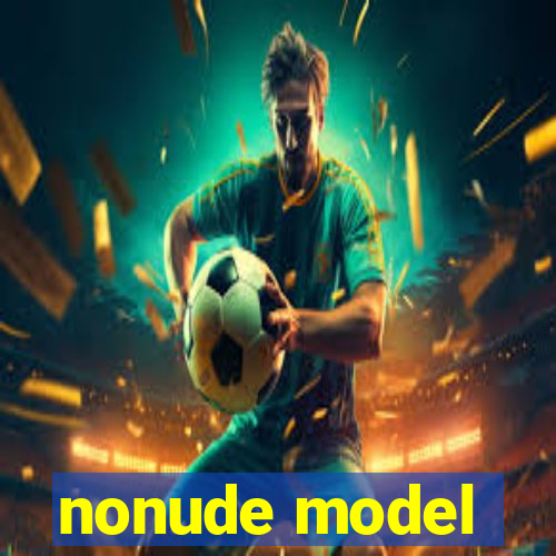 nonude model